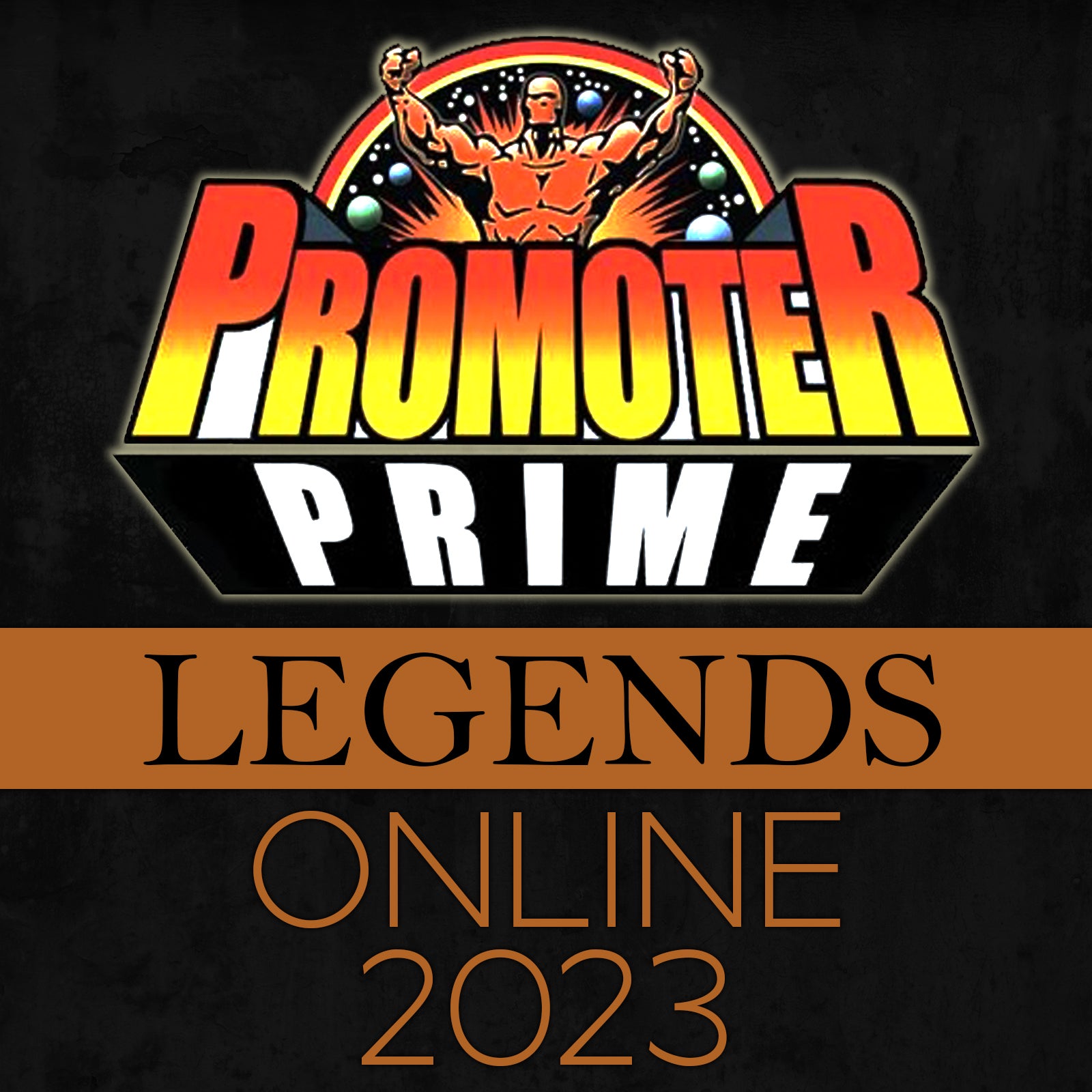 LEGENDS PRIME 2023 Online Version image 0