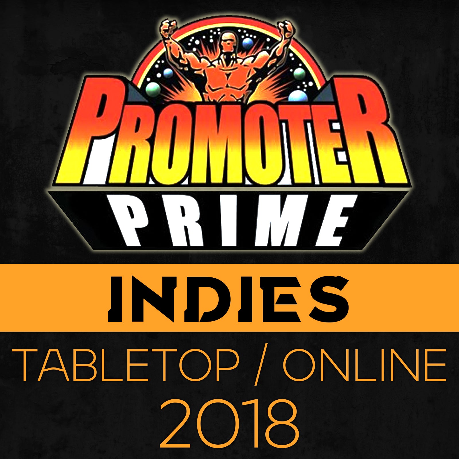 INDIES PRIME 2018 Combo (Tabletop and Online) image 0