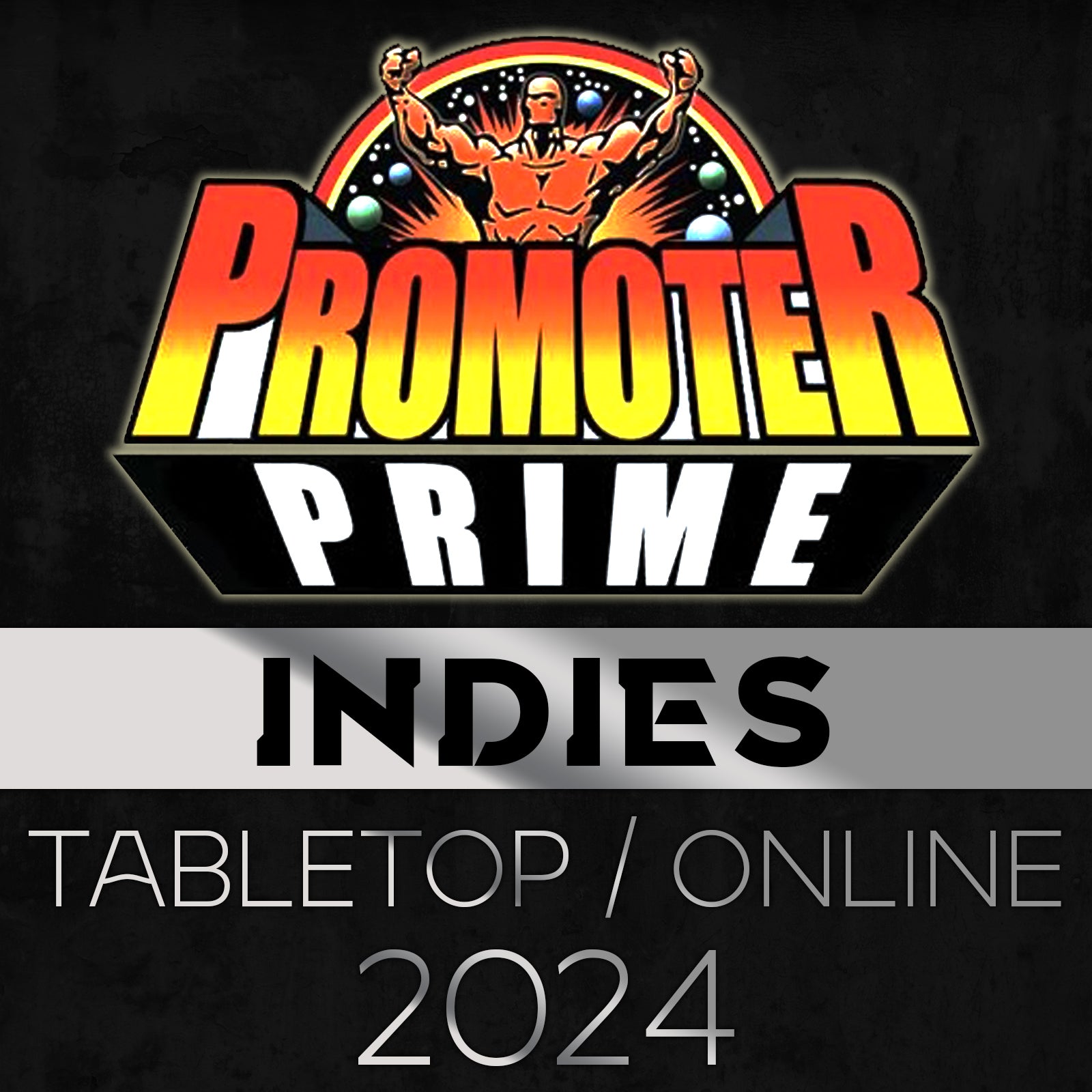 INDIES PRIME 2024 Combo (Tabletop and Online) image 0
