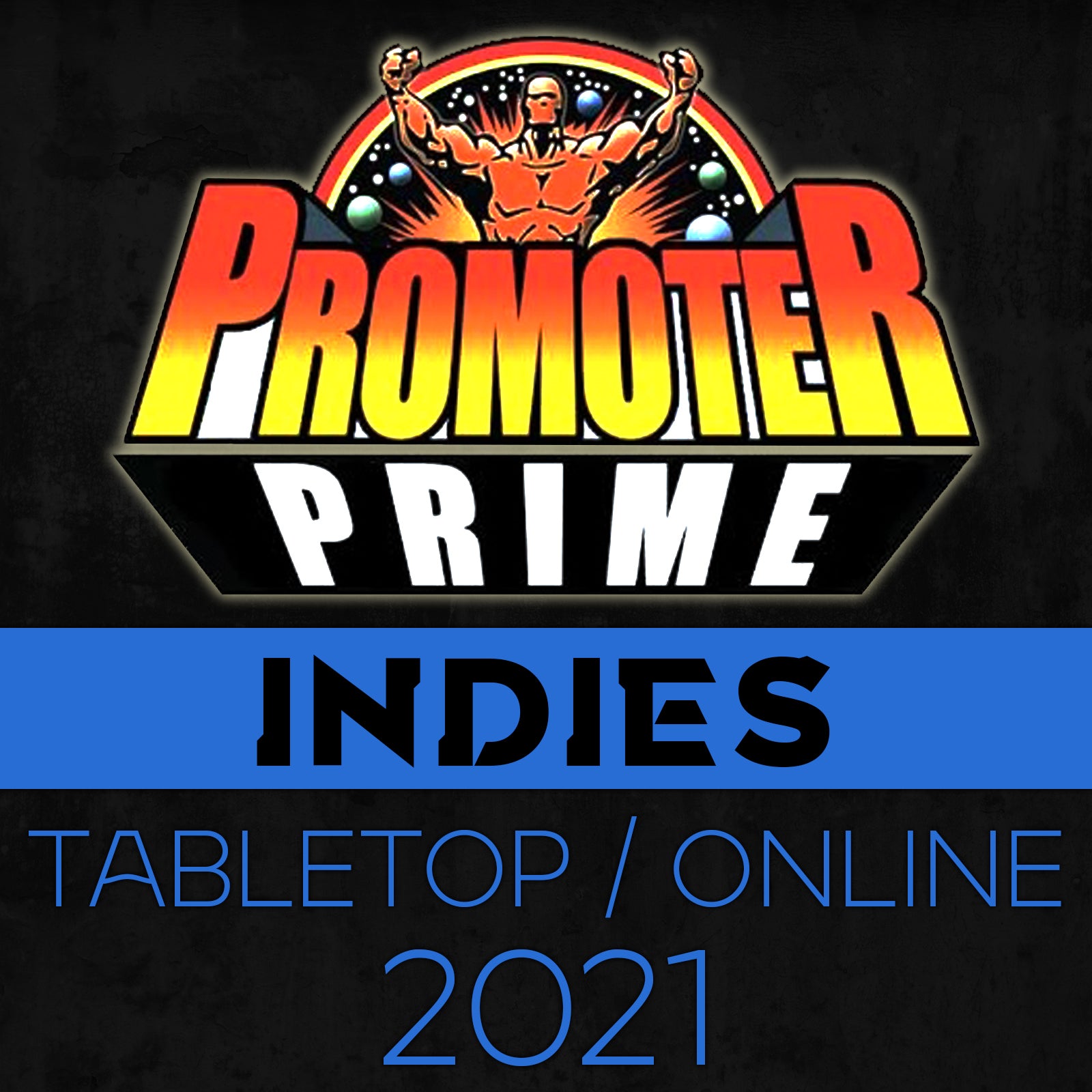 INDIES PRIME 2021 Combo (Tabletop and Online) image 0