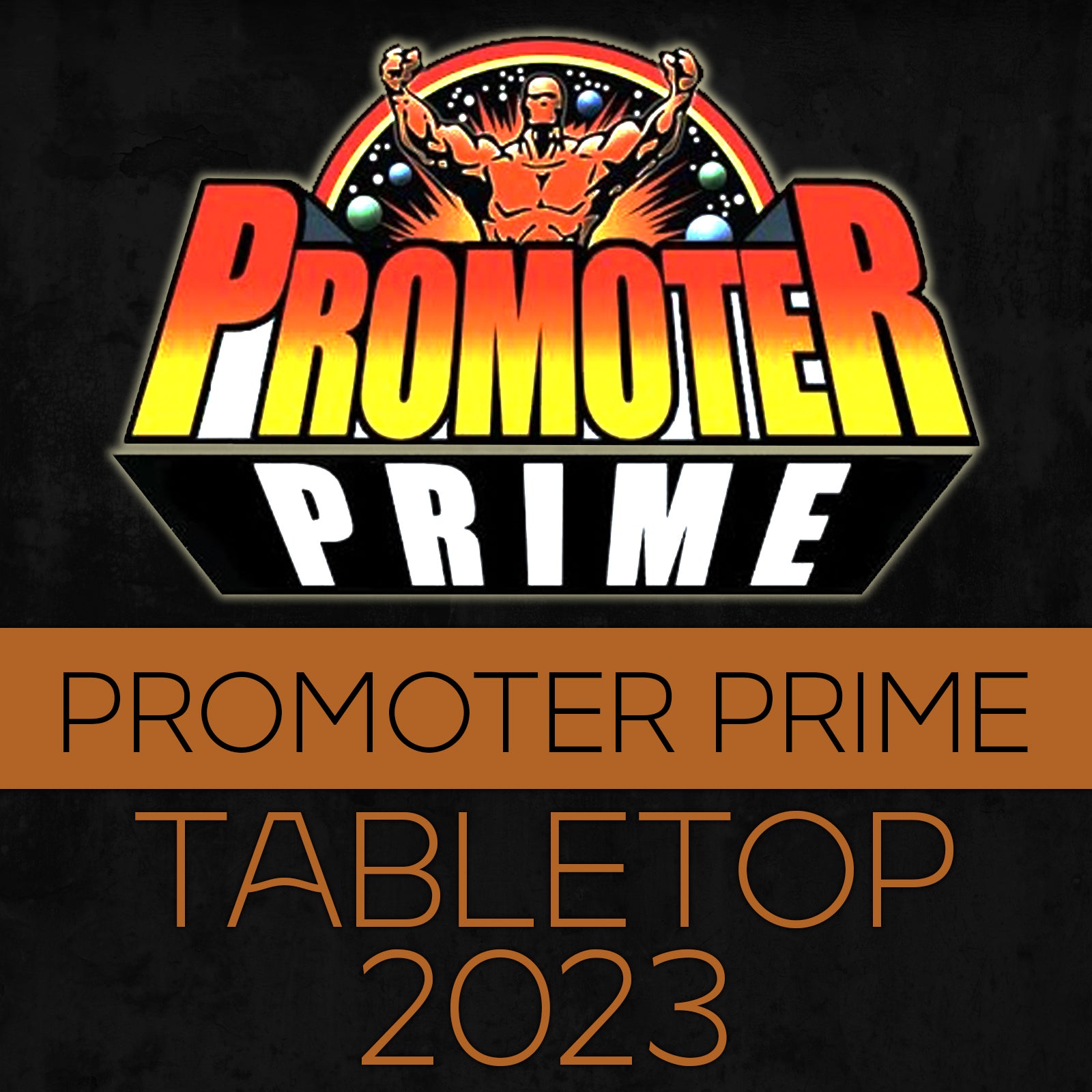 PROMOTER PRIME 2023 Tabletop Version image 0