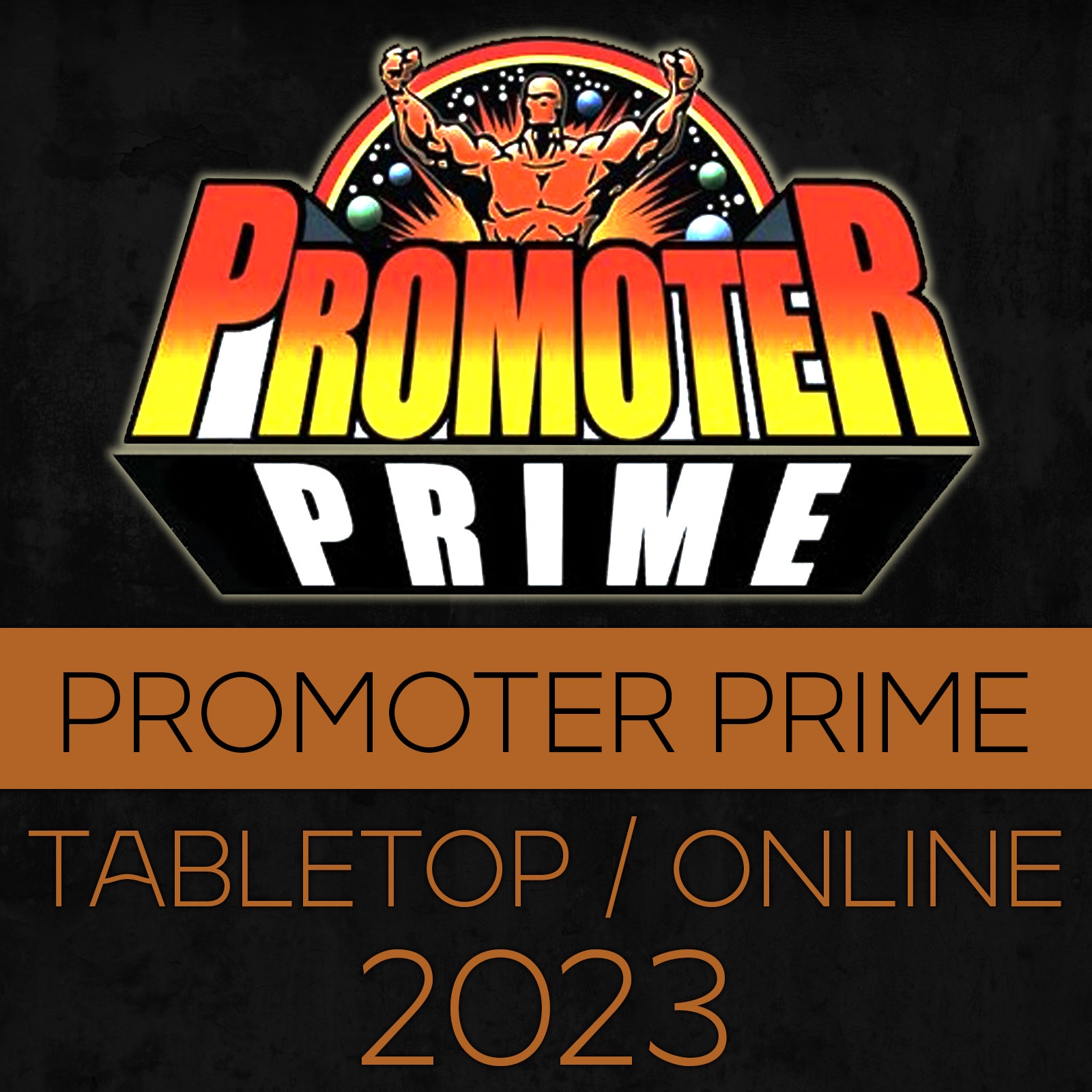 PROMOTER PRIME 2023 Combo (Tabletop and Online) image 0