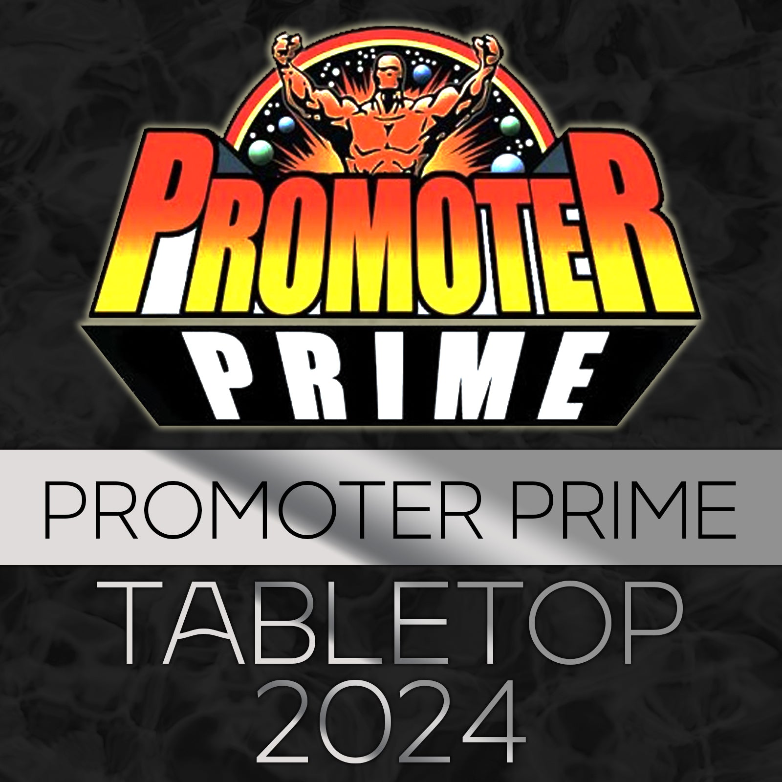 PROMOTER PRIME 2024 Tabletop Version image 0