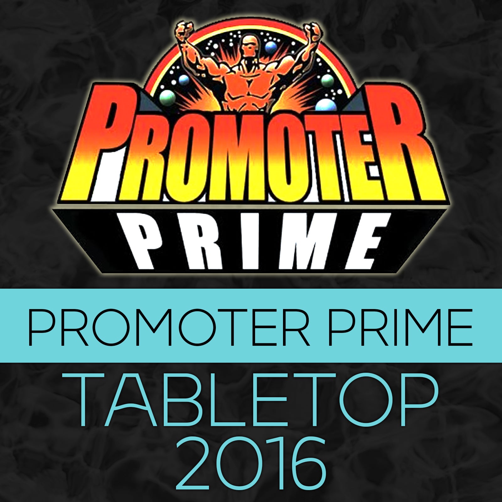 PROMOTER PRIME 2016 Tabletop Version image 0