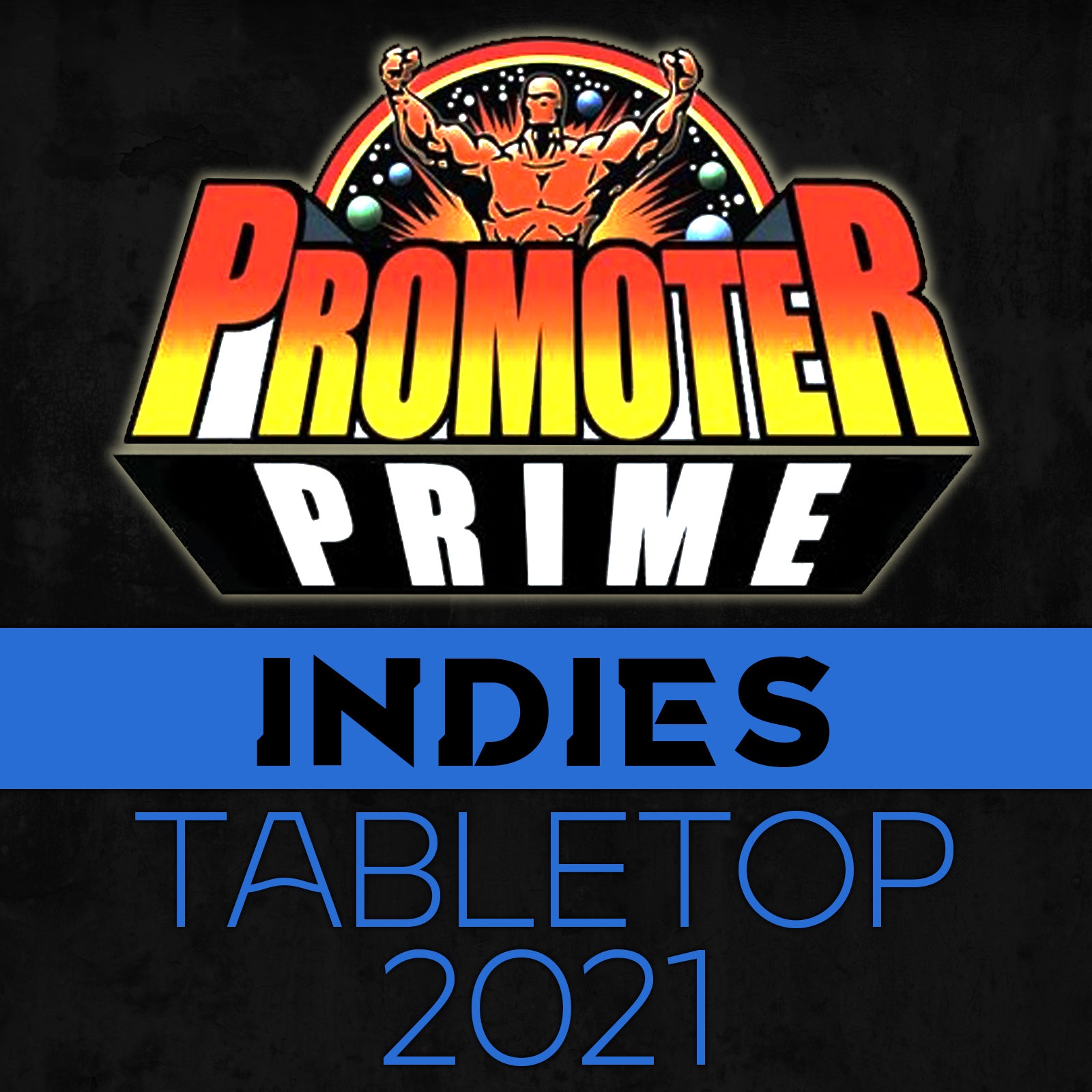 INDIES PRIME 2021 Tabletop Version image 0