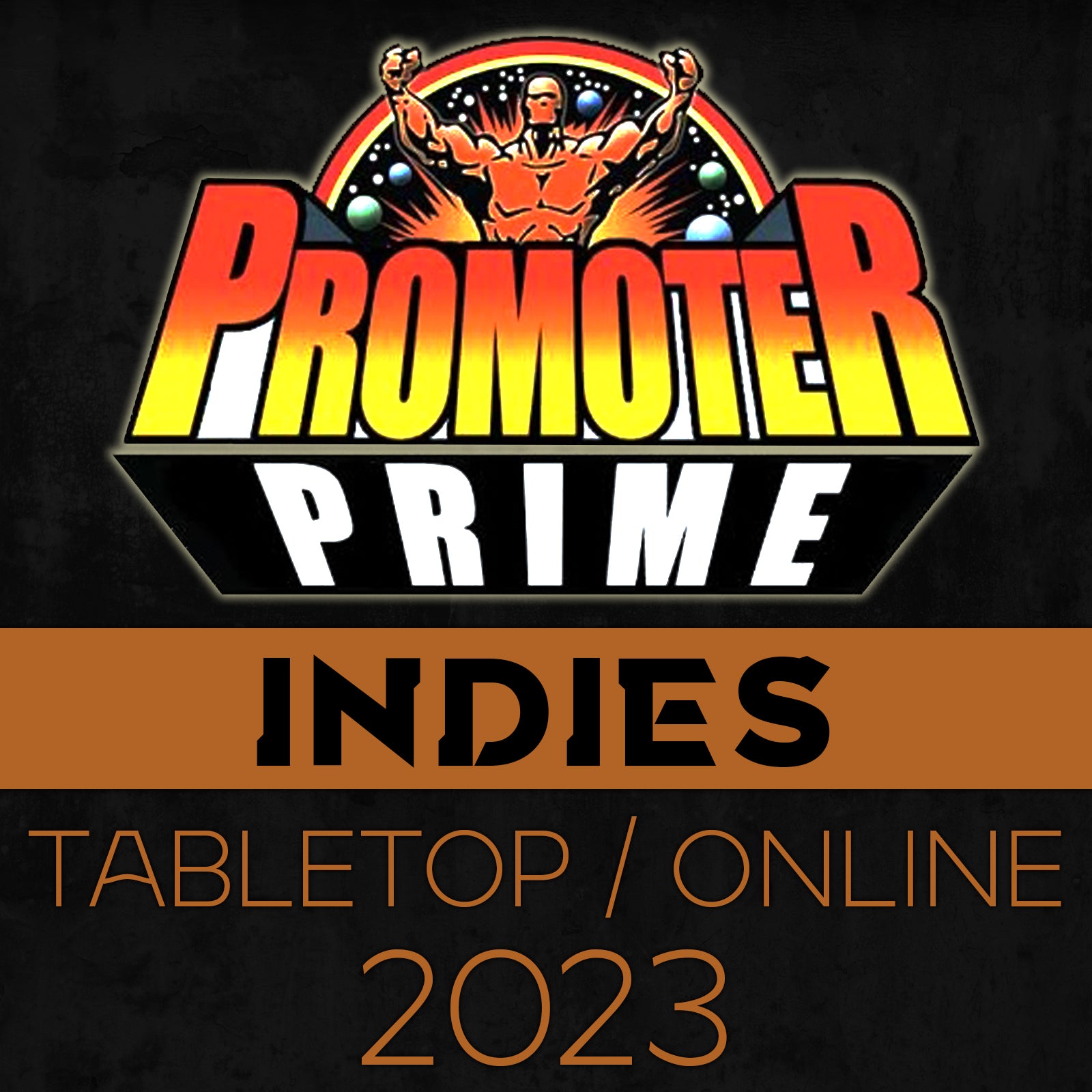 INDIES PRIME 2023 Combo (Tabletop and Online) image 0