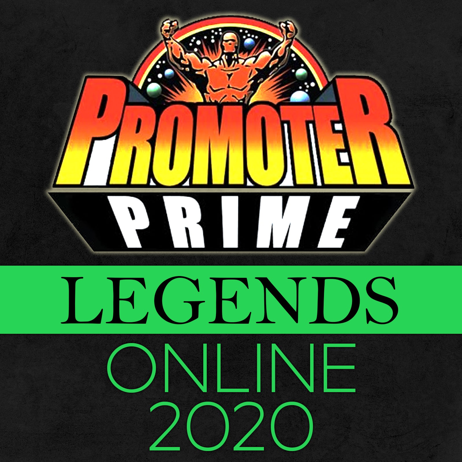 LEGENDS PRIME 2020 Online Version image 0