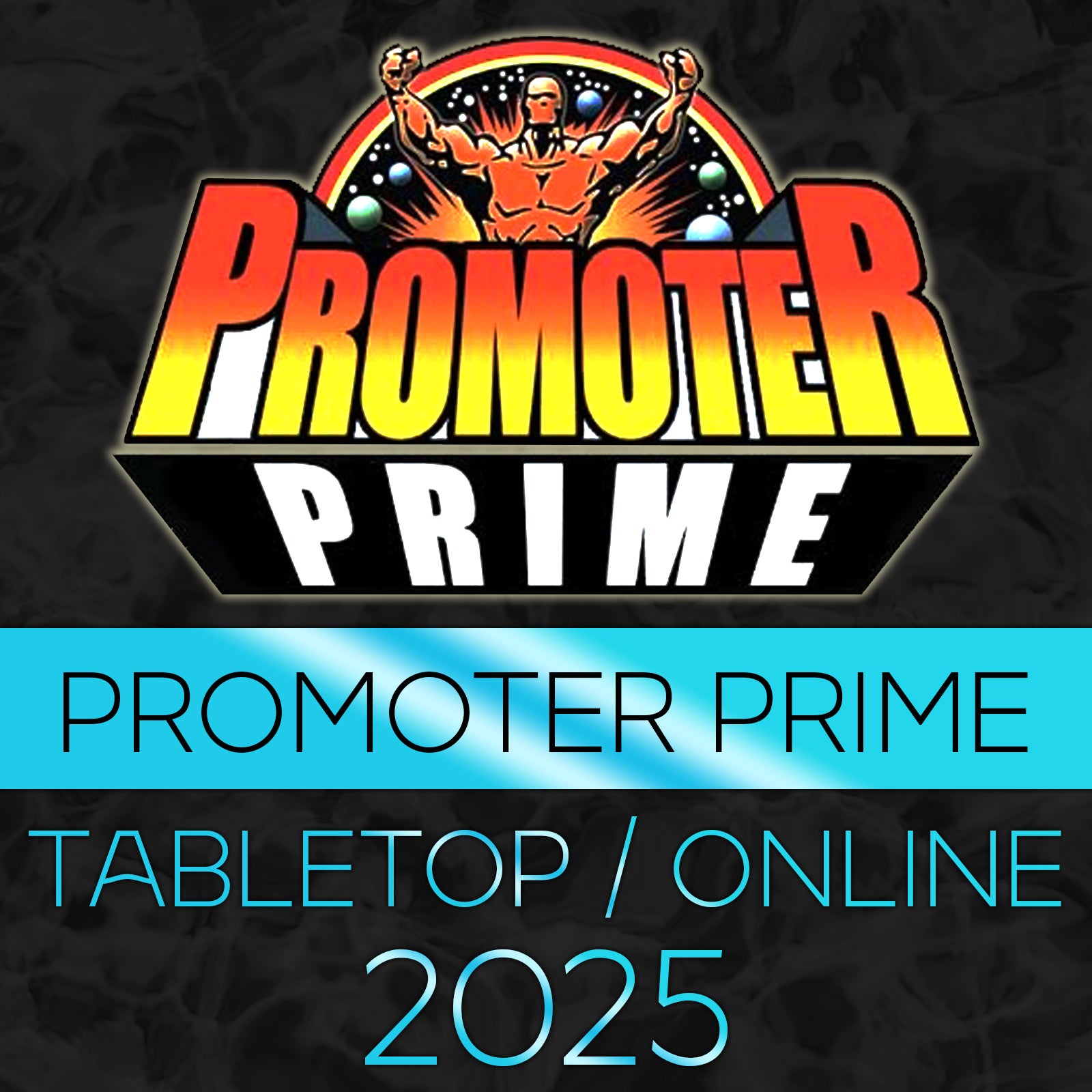 PROMOTER PRIME 2025 Combo (Tabletop and Online) image 0