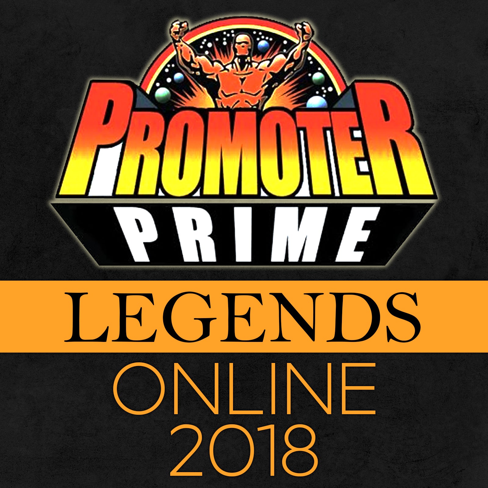 LEGENDS PRIME 2018 Online Version image 0