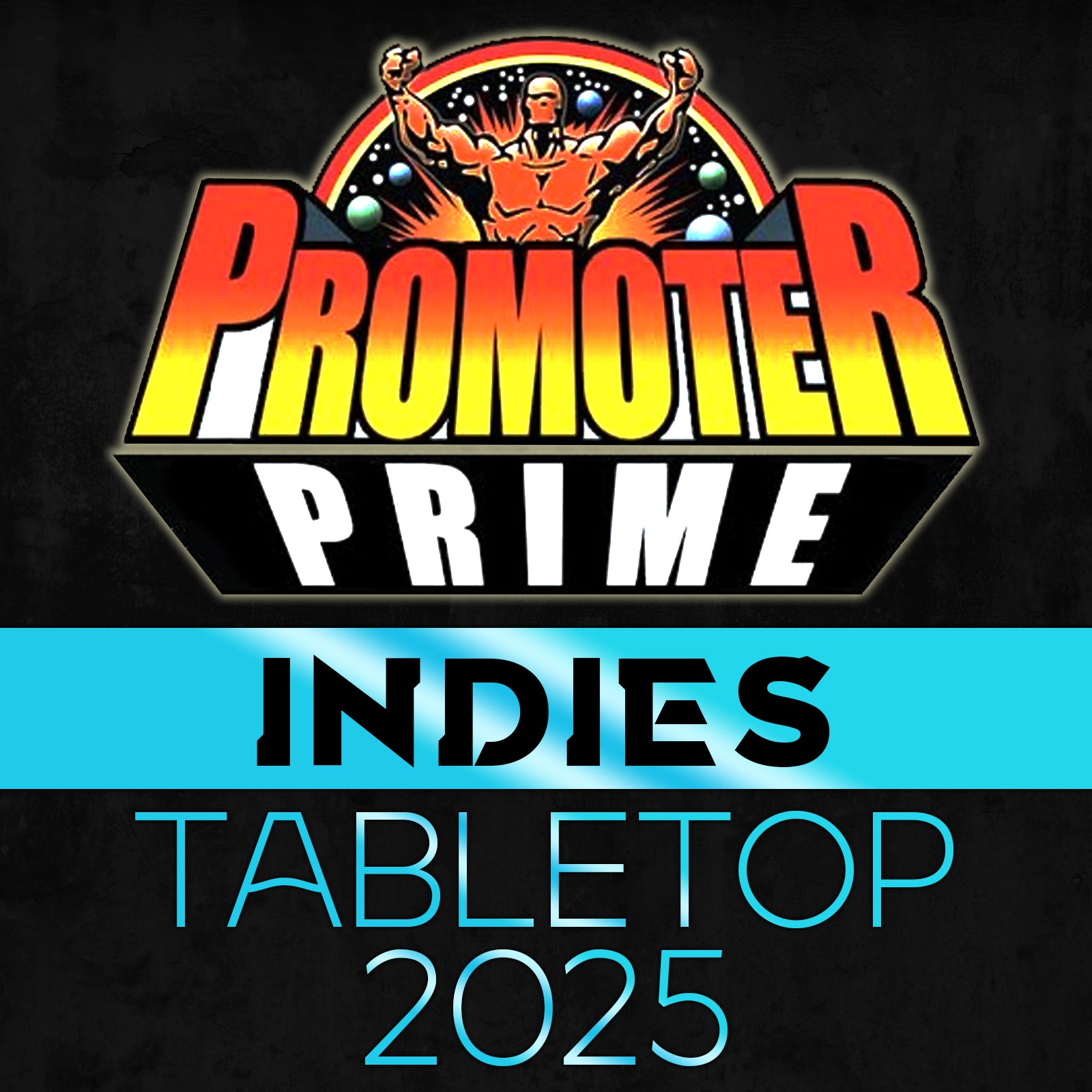 INDIES PRIME 2025 Tabletop Version image 0