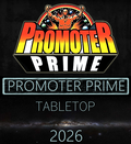PROMOTER PRIME 2026 Tabletop Version